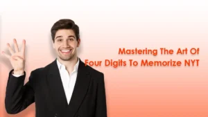 Four Digits To Memorize NYT