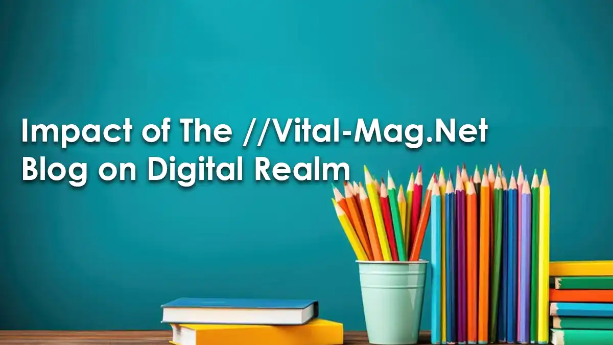 The //Vital-Mag.Net Blog